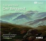Der Berggeist - CD Audio di Franz Ignaz Danzi