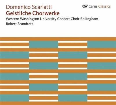 Gestliche Chorwerke - CD Audio di Domenico Scarlatti