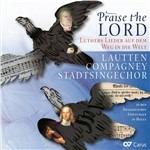 Praise the Lord - CD Audio di Lautten Compagney