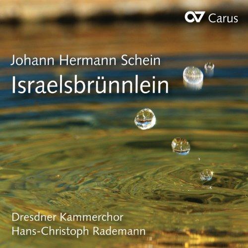 Israelsbrunnlein - CD Audio di Johann Hermann Schein