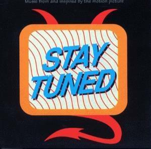 Stay Tuned (Colonna Sonora) - CD Audio