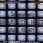 Television's Greatest Hits 7 - CD Audio