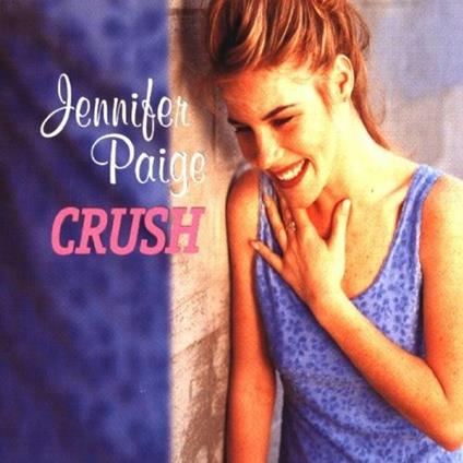 Crush - CD Audio di Jennifer Paige