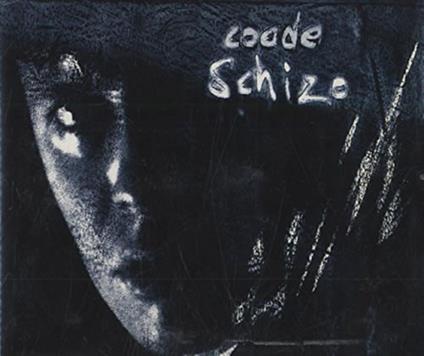 Schizo - CD Audio