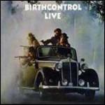 Live - CD Audio di Birth Control