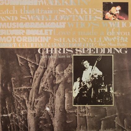 Just Plug Him In - CD Audio di Chris Spedding