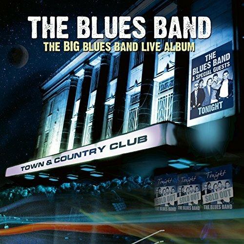 The Big Blues Band Live Album (Slipcase) - CD Audio di Blues Band