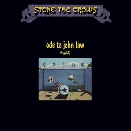 Ode To John Law - CD Audio di Stone the Crows