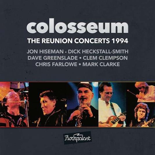 Reunion Concerts 1994 - CD Audio di Colosseum