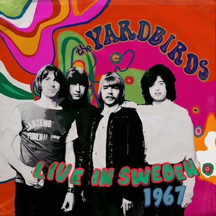 Live In Sweden 1967 - CD Audio di Yardbirds