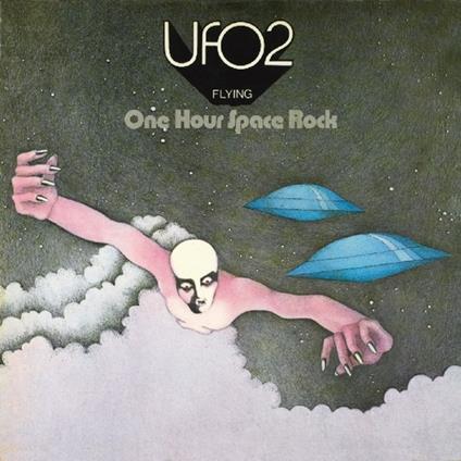 Ufo 2. One Hour Space Rock (180 gr.) - Vinile LP di UFO