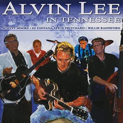 In Tennessee - Vinile LP di Alvin Lee