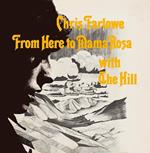 From Here to Mama Rosa (with The Hill)