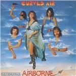 Airborne - CD Audio di Curved Air
