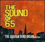 Sound of 1965 ( + Bonus Tracks) - CD Audio di Graham Bond Organisation
