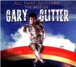 All That Glitter. Best of - CD Audio di Gary Glitter