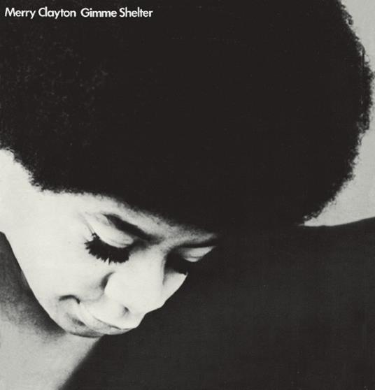 Gimme Shelter - CD Audio di Merry Clayton