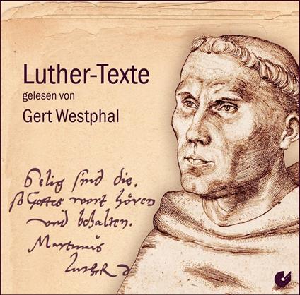 Texts By Martin Luther, Read By Gert Wes - CD Audio di Gert Westphal