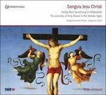 Sanguis Jesu Christi - CD Audio
