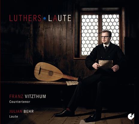 Luthers Laute - CD Audio di Franz Vitzthum