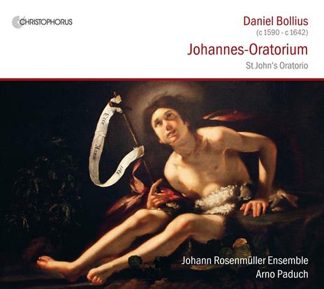 Bollius. Johannes Oratorium - CD Audio