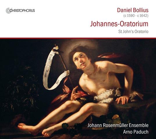 Bollius. Johannes Oratorium - CD Audio