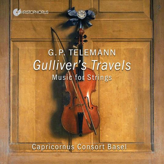 Gulliver's Travel - CD Audio di Capricornus Consort Basel