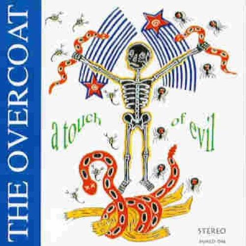 A Touch Of Evil - CD Audio di Overcoat