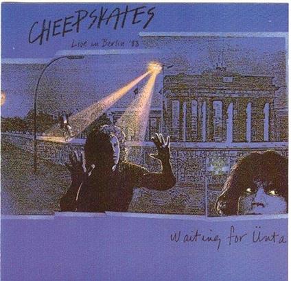 Waiting For Unta (Live) - CD Audio di Cheepskates