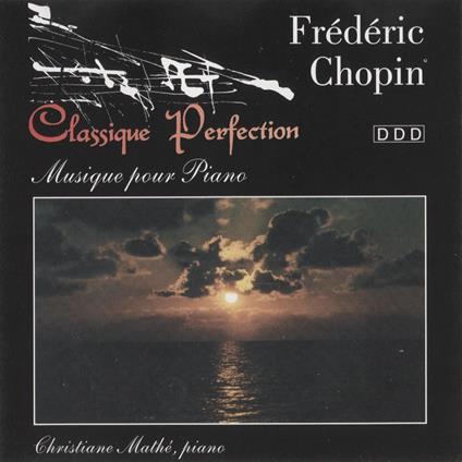 Classique Perfection - CD Audio di Frederic Chopin
