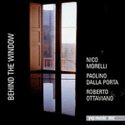 Behind the Window - CD Audio di Paolino Dalla Porta,Nico Morelli