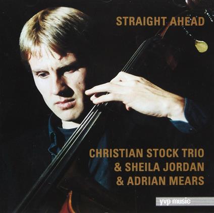 Straight Ahead - CD Audio di Christian Stock
