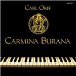 Carmina Burana - CD Audio di Carl Orff