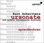 Ursonate - CD Audio di Kurt Schwitters
