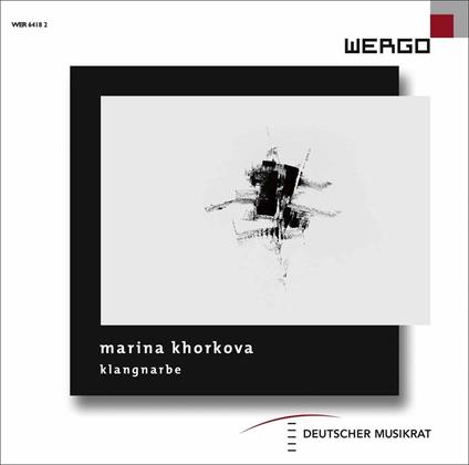 Klangnarbe - CD Audio di M. Khorkova