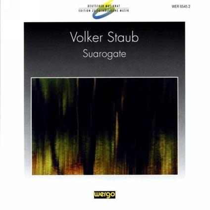 STAUB Volker - Suarogate (1987 98) - CD Audio