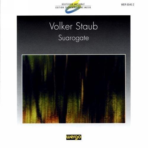 STAUB Volker - Suarogate (1987 98) - CD Audio