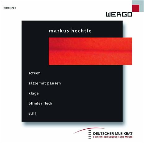 Screen - Sätze Mit Pausen - Klage - CD Audio di Ensemble Modern,Markus Hechtle