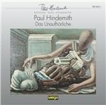 Das Unaufhorliche - Oratori - CD Audio di Paul Hindemith