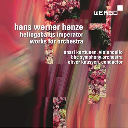 Hans Werner Henze - Heliogabalus Imperator Works For Orchestra - CD Audio