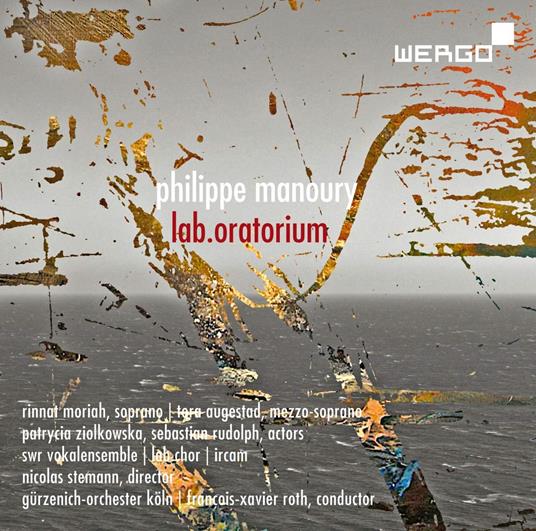Lab.Oratorium - CD Audio di Philippe Manoury