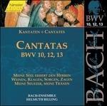 Cantate BWV10, BWV12, BWV13