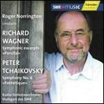 Parsifal / Sinfonia n.6 - CD Audio di Pyotr Ilyich Tchaikovsky,Richard Wagner,Roger Norrington