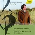 Sinfonia n.3 - Sinfonia per archi n.11 - CD Audio di Felix Mendelssohn-Bartholdy,Thomas Fey