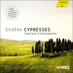 Cypresses - CD Audio di Antonin Dvorak