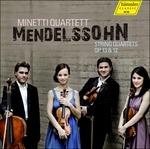 String Quartets Op.13 & 1 - CD Audio di Felix Mendelssohn-Bartholdy