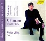Pezzi di carattere vol.1 - CD Audio di Robert Schumann,Florian Uhlig
