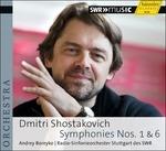 Sinfonie n.1, n.6 - CD Audio di Dmitri Shostakovich