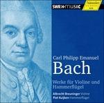 Opere per violino e fortepiano - CD Audio di Carl Philipp Emanuel Bach