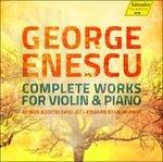 Opere per violino e pianoforte - CD Audio di George Enescu